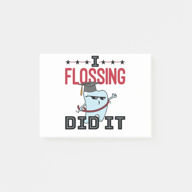 Dentist Dental School Graduation Funny Flossing Post-it Notes (Front)