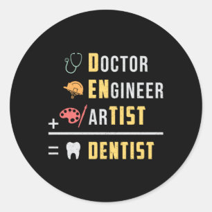 Dentist Dental Teeth Doctor Tooth Funny Gift Idea Classic Round Sticker
