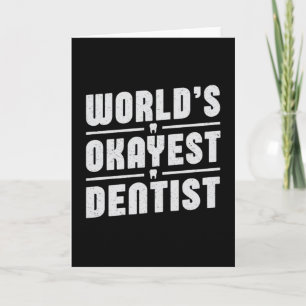 Dentist Dentistry Dental Teeth Tooth Gift Idea Card
