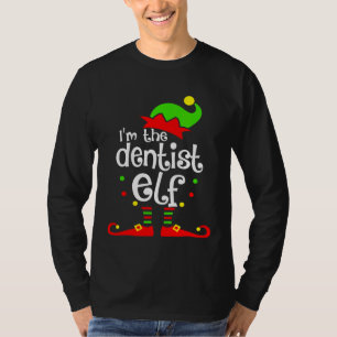 Dentist Elf Christmas Costume Mum Dad Xmas T-Shirt