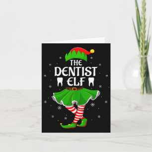 Dentist Elf Christmas Family Girls Women Elf Squad Card