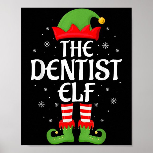 Dentist Elf Xmas Family Matching Elf Squad Christm Poster (Front)