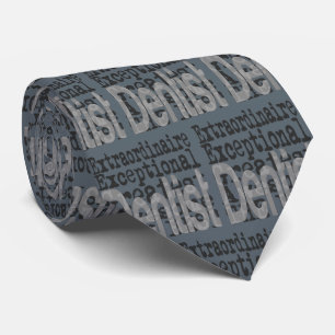 Dentist Extraordinaire Tie