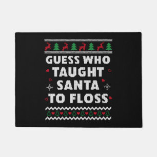 Dentist Funny Dental Nurse Dental Assistant Ugly Doormat