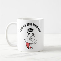 DENTIST FUNNY MUG