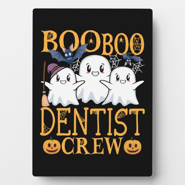 Dentist Halloween Crew Dentist Plaque (Front)