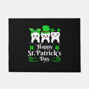 Dentist Happy St Patricks Day Dental Assistant Too Doormat