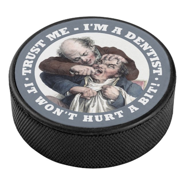 DENTIST humour hockey puck (3/4)