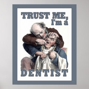 DENTIST humour poster