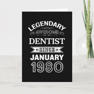 Dentist January 1980 40th Birthday Gift Card