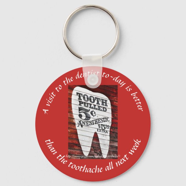 "Dentist" Key Ring (Front)