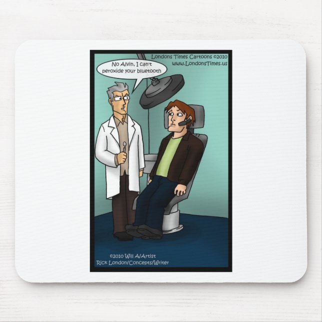Dentist Peroxide Bluetooth? Funny Gifts Cards Tees Mouse Pad (Front)