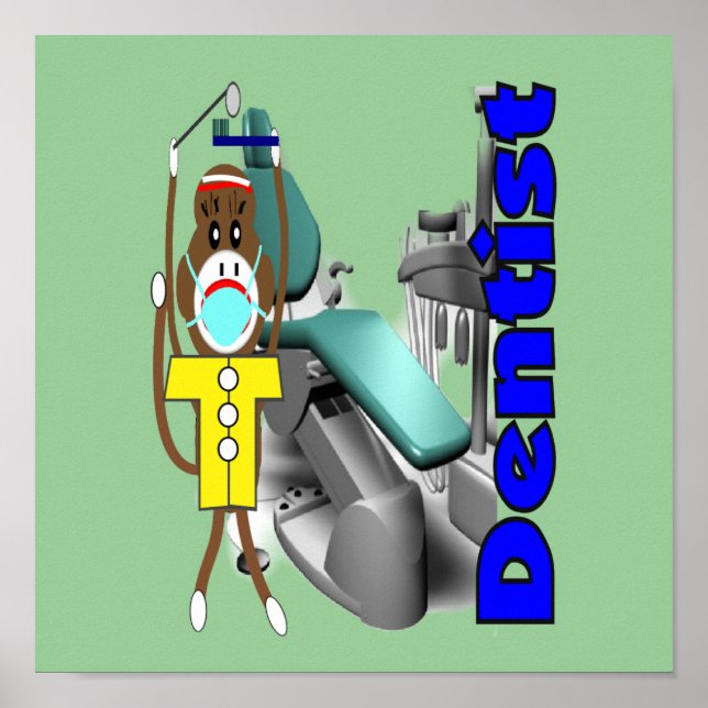 Dentist Poster--Sock Monkey design, adorable Poster (Front)