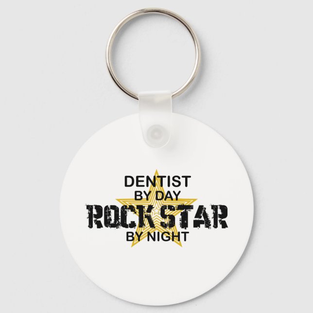 Dentist Rock Star by Night Key Ring (Front)