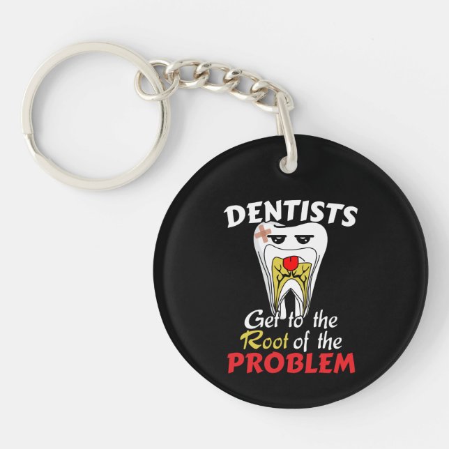 Dentist Root Canal - Funny Tooth Cavity Pun Key Ring (Front)