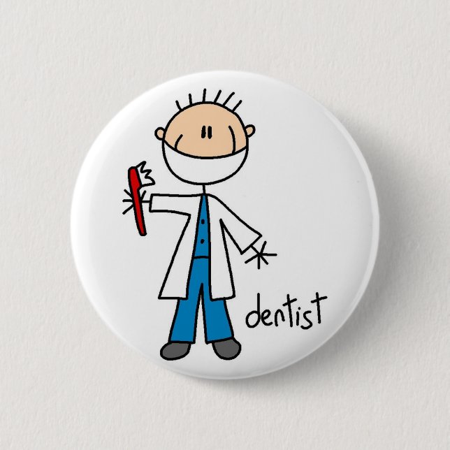 Dentist Stick Figure Button (Front)