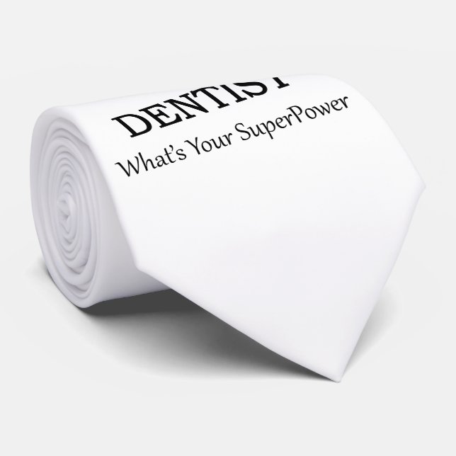 DENTIST TIE (Rolled)