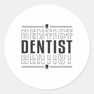 Dentist Tooth Dentistry Dental Funny Gift Idea Classic Round Sticker