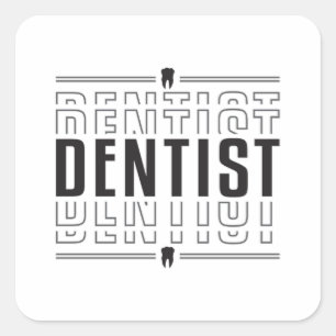 Dentist Tooth Dentistry Dental Funny Gift Idea Square Sticker