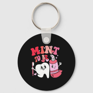 Dentist Valentine Mint To Be Tooth Brush Toothpast Key Ring
