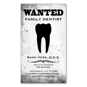 Dentist Wanted Poster Magnetic Business Card