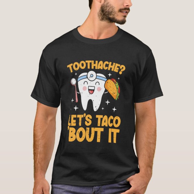 Dentistry Funny Dentist T-Shirt (Front)