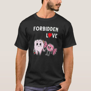 Dentistry Men Women Dentist Dental Tooth Assistant T-Shirt