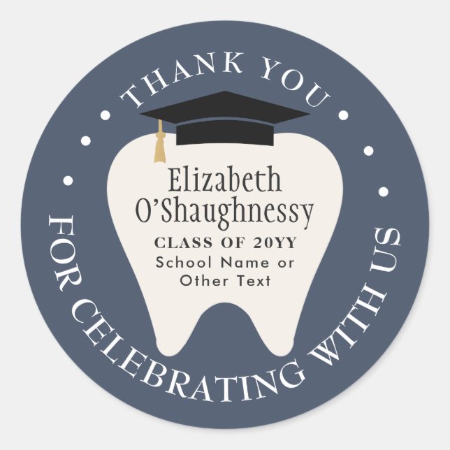  Dentistry School Tooth Graduation Thank You Classic Round Sticker (Front)