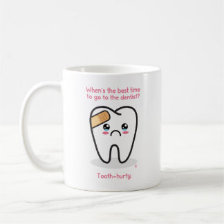 Dentistry: Tooth-Hurty Coffee Mug