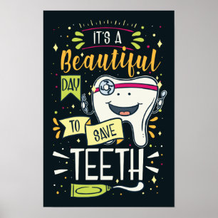 Dentists and Dental Hygienist Day To Save Teeth Poster