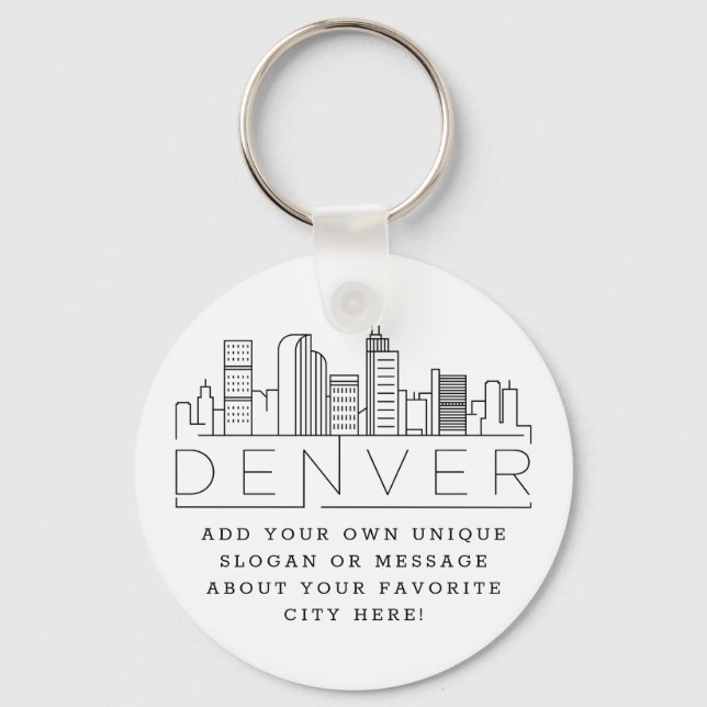 Denver, Colorado Stylized Skyline | Custom Slogan Key Ring (Front)