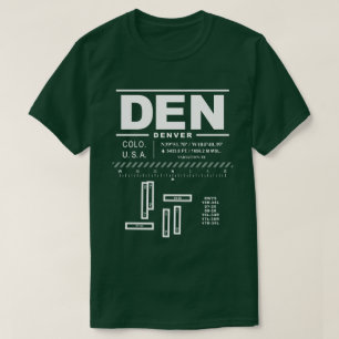 Denver International Airport DEN T-Shirt