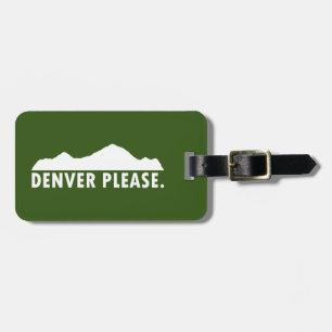 Denver Please Luggage Tag