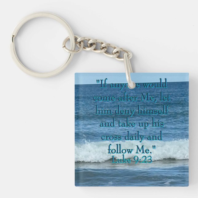 Deny Yourself  Key Ring (Front)