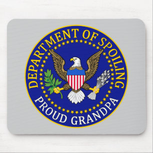 Department of Spoiling - Proud Grandpa Mouse Pad