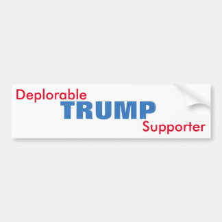 Deplorable Trump Supporter Bumper Sticker