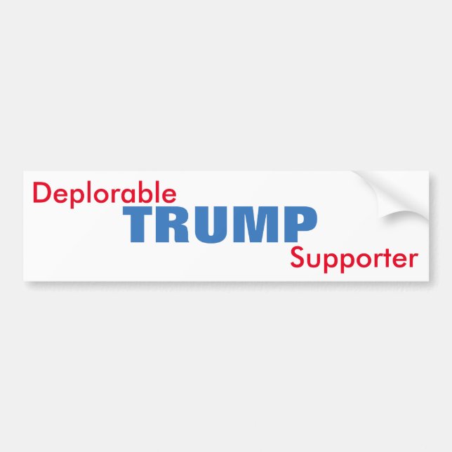 Deplorable Trump Supporter Bumper Sticker (Front)