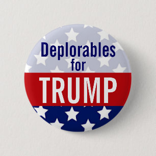 Deplorables for Donald Trump 2016 6 Cm Round Badge