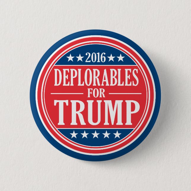 Deplorables for Donald Trump & Mike Pence 6 Cm Round Badge (Front)