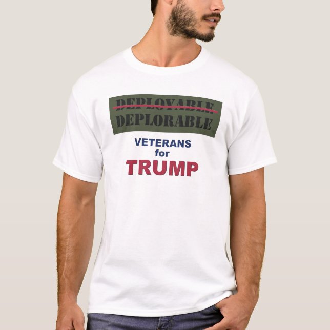 Deployable/Deplorable Vets for Trump Army Green T-Shirt (Front)