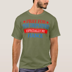 Deployed Fiance Design For Fiancee Premium T-Shirt