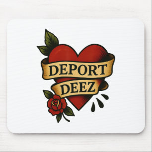 Deport Deez Ice Deportation Protest Immigration Ac Mouse Pad