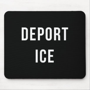 Deport Ice T Shirt - Immigration Activist Protest Mouse Pad