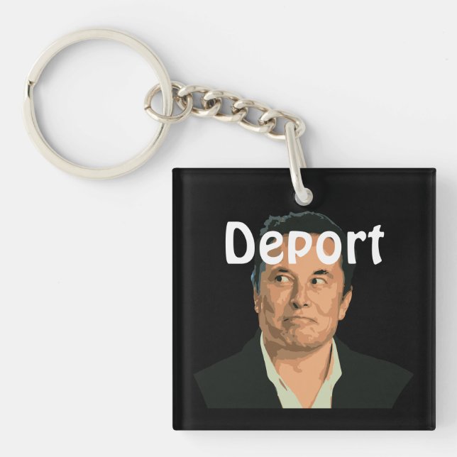 Deport Musk Keychain (Front)
