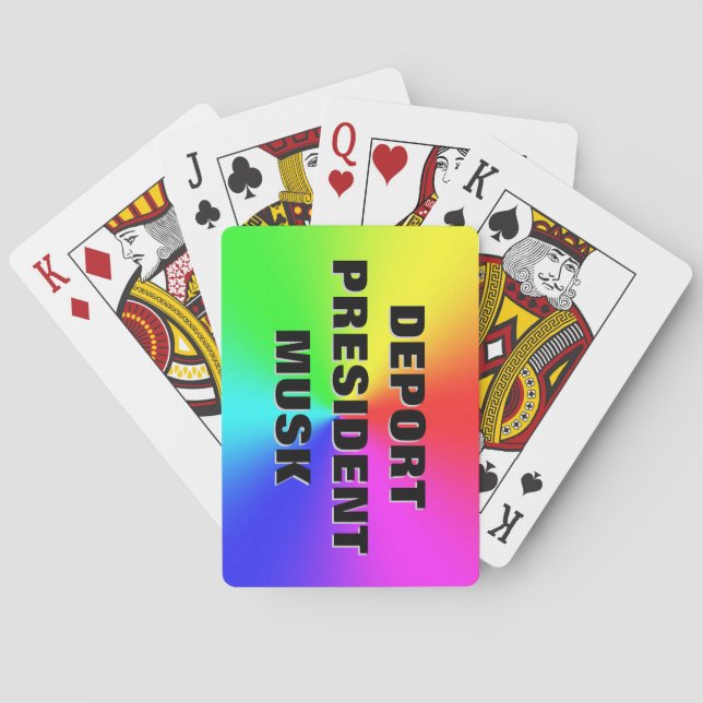 DEPORT PRESIDENT MUSK  PLAYING CARDS (Back)