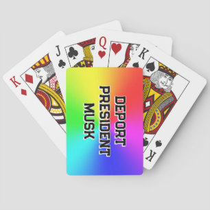 Deport President Musk Playing Cards