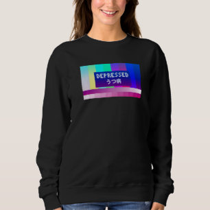Depressed Vaporwave Aesthetic Japanese 1 Sweatshirt