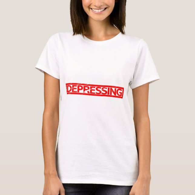 Depressing Stamp T-Shirt (Front)