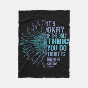 Depression Awareness Suicide Prevention 13 Fleece Blanket