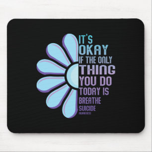 Depression Awareness Suicide Prevention 8 Mouse Pad